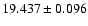 $19.437 \pm 0.096$