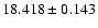 $18.418 \pm 0.143$