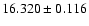 $16.320 \pm 0.116$
