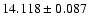 $14.118 \pm 0.087$