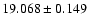 $19.068 \pm 0.149$