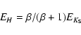 \begin{displaymath}E_H = \beta / (\beta + 1) E_{K_{\rm S}}
\end{displaymath}