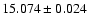 $15.074 \pm 0.024$