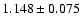 $ 1.148 \pm 0.075$