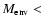 $M_{\rm {env}}<$