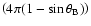 $\left(4\pi (1-\sin\theta_{\rm B})\right)$
