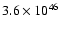 $3.6\times 10^{46}$