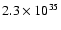 $2.3\times10^{35}$