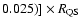 $0.025)]\times R_{\rm QS}$