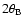 $2\theta_{\rm B}$