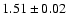 $1.51\pm 0.02$
