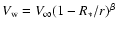 $V_{\rm w}=V_{\infty}(1-R_*/r)^{\beta}$