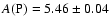 $A\rm (P)=5.46\pm 0.04$