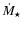 $\dot{M}_\star$