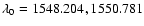 $\lambda_0=1548.204,
1550.781$