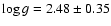 $\log g = 2.48 \pm 0.35$