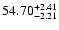 $\rm 54.70^{+2.41}_{-2.21}$