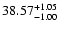 $\rm 38.57^{+1.05}_{-1.00}$