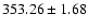 $353.26\pm1.68$