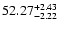 $\rm 52.27^{+2.43}_{-2.22}$