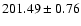 $201.49\pm0.76$