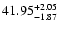 $\rm 41.95^{+2.05}_{-1.87}$