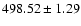 $498.52\pm1.29$