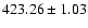 $423.26\pm1.03$