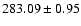 $283.09\pm0.95$