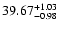 $\rm 39.67^{+1.03}_{-0.98}$
