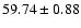 $59.74\pm0.88$
