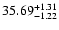 $\rm 35.69^{+1.31}_{-1.22}$