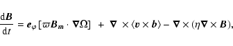 \begin{displaymath}{ {\rm d} \vec B \over {\rm d} t} = \vec e_\varphi \left[\var...
...rangle - \vec \nabla \times (\eta \vec \nabla \times \vec B) ,
\end{displaymath}
