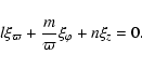 \begin{displaymath}l \xi_\varpi + {m \over \varpi} \xi_\varphi + n \xi_z =0 .
\end{displaymath}