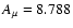 $A_\mu=8.788$