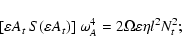 \begin{displaymath}[\varepsilon A_t~ S(\varepsilon A_t)]~ \omega_A^4 = 2 \Omega \varepsilon \eta l^2 N_t^2 ;
\end{displaymath}
