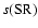$ s({\rm SR})$
