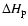 $\Delta H_{\rm p}$