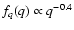 $f_q(q) \propto q^{-0.4}$