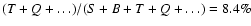 $(T+Q+\dots)/(S+B+T+ Q+\dots)=8.4\%$