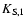 $K_{\rm S,1}$