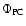 $\Phi _{\rm PC}$