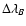 $\Delta\lambda_B$