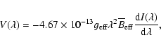 \begin{displaymath}V(\lambda) = -4.67\times10^{-13}g_{\rm eff}\lambda^2 \overline{B}_{\rm eff}\frac{{\rm d}I(\lambda)}{{\rm d}\lambda} ,
\end{displaymath}