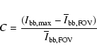 \begin{displaymath}C = \frac{(I_{\rm bb,max}-\overline{I}_{\rm bb,FOV})}{\overline{I}_{\rm bb,FOV}}
\end{displaymath}