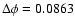 $\Delta \phi = 0.0863$