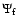 $\Psi_{\rm f}$