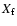 $X_{\rm f}$
