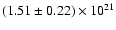 $(1.51\pm0.22)\times10^{21}$