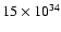 $15\times 10^{34}$